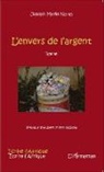 Joseph Marie Nomo - L'envers de l'argent Roman