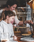Annabelle Knaur, Xabier Mendiola, Nuno Filipe Oliveira - Annabelles Winter Kochbuch