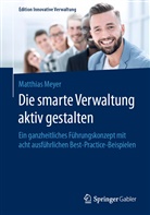 Matthias Meyer - Die smarte Verwaltung aktiv gestalten