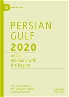 Same Hameed, Sameen Hameed, Sameena Hameed, P Kumaraswamy, P R Kumaraswamy, P. R. Kumaraswamy... - Persian Gulf 2020