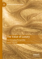 Beata St¿pie¿, Beata Stepien - The Value of Luxury