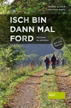 Ingrid Schick - Isch bin dann mal ford