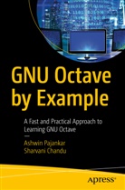 Sharvani Chandu, Ashwi Pajankar, Ashwin Pajankar - GNU Octave by Example