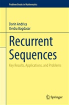Dori Andrica, Dorin Andrica, Ovidiu Bagdasar - Recurrent Sequences