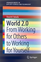 Shuichi Fukuda - World 2.0