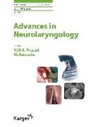 Patrick J Bradley, Vyas Prasad, Vyas M. N. Prasad, Mar Remacle, Marc Remacle - Advances in Neurolaryngology