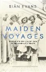 Sian Evans, Siân Evans - Maiden Voyages