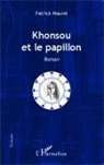 Patrick Maurel - Khonsou et le papillon