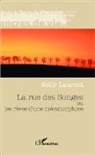 Nelly Laurent - La rue des songes