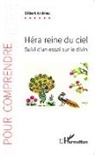 Gilbert Andrieu - Héra reine du ciel
