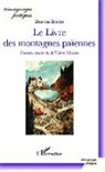 Damien Berdot - Le livre des montagnes païennes