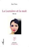 Sam Voros - La lumière et la nuit
