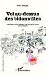 Akila Hadjadj - Vol au-dessus des bidonvilles