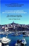 Ren Kahn, René Kahn, Jean-Mic Kosianski, Jean-Michel Kosianski, Roselin Le Squere, Roseline Le Squere - Cultures régionales, développement économique