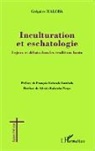Grégoire Maloba - Inculturation et eschatologie