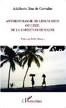 Adalberto Dias de Carvalho - Anthropologie de l'exclusion ou l'exil de la condition humaine