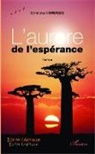 Emmanuel Brogbe - L'aurore de l'espérance
