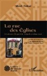 Khodr Heloui - La rue des Eglises