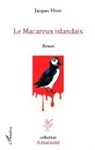 Jacques Hiver - Le Macareux islandais