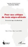 Gérard-Marie Messina, Marcellin Nnomo Zanga, Marcelline Nnomo Zanga - Pour une critique du texte négro-africain