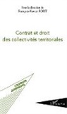 François-Xavier Fort - Contrat et droit des collectivités territoriales