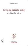 Nabil Cabbabé - Le sang dans le sang