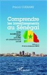 Pascal Oudiane - Comprendre les investissements au Sénégal