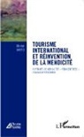 Olivier Brito - Tourisme international et réinvention de la mendicité