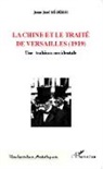 Jean-José Ségéric - La Chine et le traité de versailles (1919)