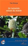 Yves Delange - Un botaniste autour du monde