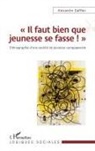 Alexandre Dafflon - "Il faut bien que jeunesse se fasse !"
