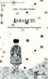 François Darnal-Lesne, Françoise Darnal-Lesne, Anton Pavlovitc Tchekhov, Anton Pavlovitch Tchekhov - Enfances