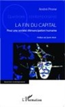 André Prone - La fin du capital