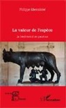 Philippe Lherminier - La valeur de l'espèce