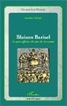 Antoine Follain - Blaison Barisel, le pire officier du duc de Lorraine