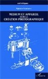 Tiphaine Gondouin - Medium et appareil dans la création photographique