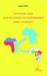 Joseph Mbita - L'Afrique face aux accords de partenariat avec l'Europe