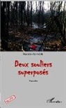 Stanislas Kowalski - Deux souliers superposés
