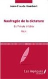 Jean-Claude Hombart - Naufragée de la dictature