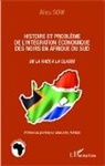 Aliou Sow - Histoire et problème de l'intégration économique des noirs en Afrique du Sud