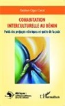 Gaston Ogui - Cohabitation interculturelle au Bénin