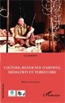 Eric Dicharry - Théâtre, résidence d'artiste, médiation et territoire