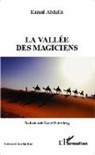 Kamal Abdulla - La Vallée des Magiciens