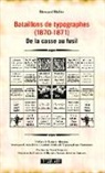 Bernard Boller - Bataillons de typographes (1870-1871)