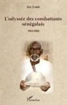 Joe Lunn - L'odyssée des combattants sénégalais