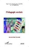 Serg Dalla Piazza, Serge Dalla Piazza, Marc Garcet, Lu Vandormael, Luc Vandormael - Pédagogie sociale