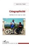 Yannick Brun-Picard - Géographicité