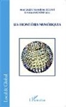 Naserddin Bouhaï, Naserddine Bouhaï, Hakim Hachour, Ima Saleh, Imad Saleh - Les frontières numériques