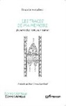Boubacar Hama Beïdi - Les traces de ma mémoire
