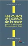 Honoré-B Lukasa Tshalufu, Honoré-B. Lukasa Tshalufu - Les causes des accidents de la route en droit de la République Démocratique du Congo